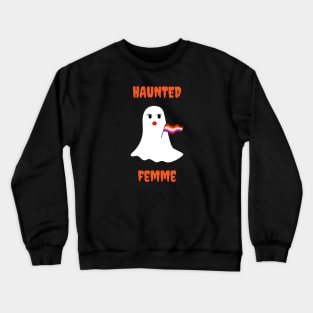 Haunted Femme Crewneck Sweatshirt